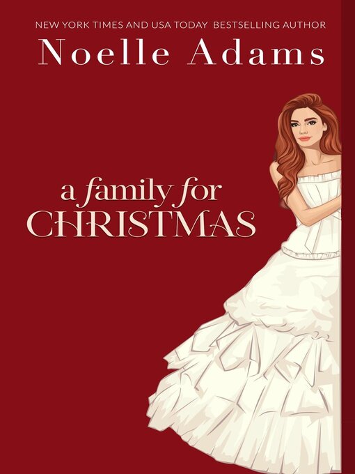Title details for A Family for Christmas by Noelle Adams - Available